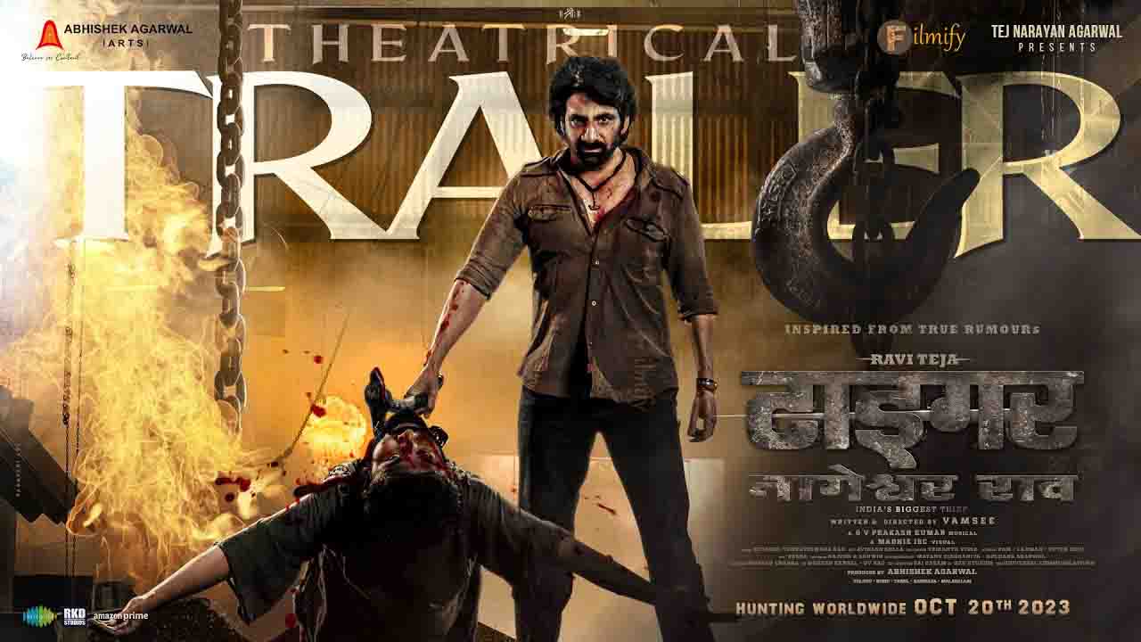 Ravi Teja's Tiger Nageswara Rao Trailer Hindi