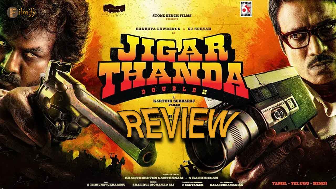 Jigar Thanda Double X Review